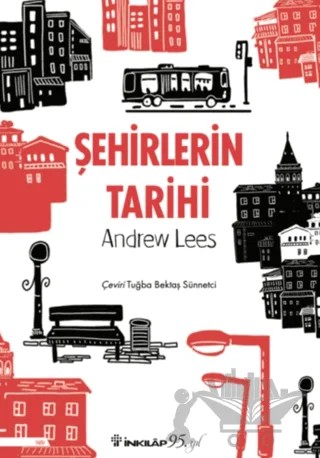 Şehirlerin Tarihi – Andrew Less – İnkılap Kitabevi kitap kapağı