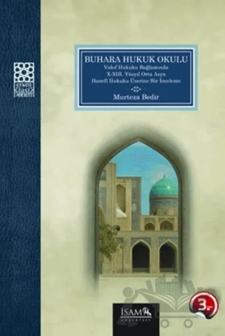 Buhara Hukuk Okulu – Mürteza Bedir – İsam Yayınları kitap kapağı
