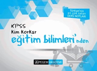 KPSS Kim Korkar Eğitim Bilimleri Ders Notları – Kolektif – Pegem Akademi Yayıncılık kitap kapağı