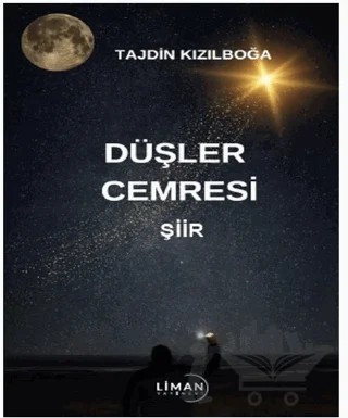 Düşler Cemresi – Tajdin Kızılboğa – Liman Yayınevi kitap kapağı