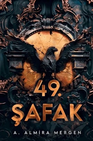 49. Şafak – A. Almira Mergen – Lapis Kitap kitap kapağı