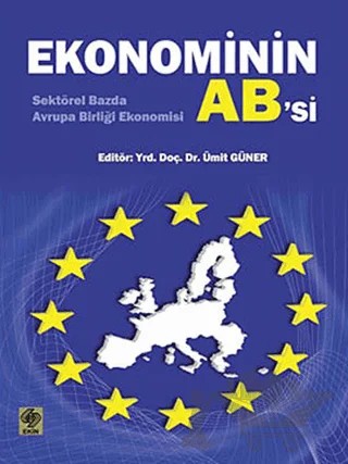 Ekonominin AB’si – Kolektif – Ekin Basım Yayın kitap kapağı