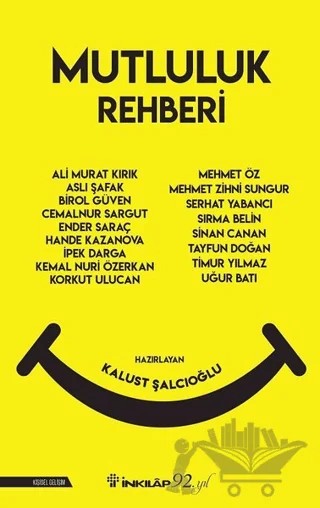 Mutluluk Rehberi – Kalust Şalcıoğlu – İnkılap Kitabevi kitap kapağı