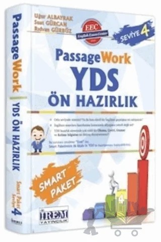 YDS Passage Work Ön Hazırlık Seviye 4 – Rıdvan Gürbüz, Suat Gürcan, Uğur Albayrak – İrem Yayıncılık kitap kapağı