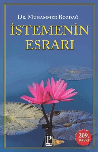 İstemenin Esrarı – Muhammed Bozdağ – Pozitif Yayınları kitap kapağı