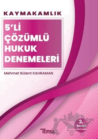 Kaymakamlık 5’li Çözümlü Hukuk Denemeleri – Mehmet Bülent Kahraman – Temsil Kitap kitap kapağı