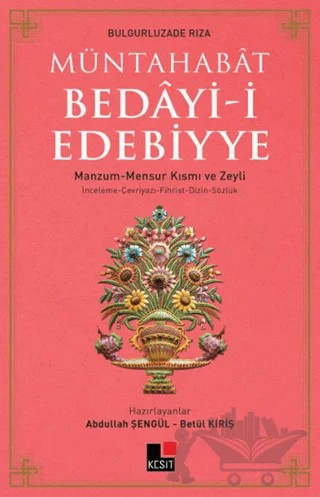 Müntahabat Bedayi-i Edebiyye – Abdullah Şengül, Betül Kiriş – Kesit Yayınları kitap kapağı