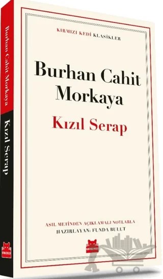 Kızıl Serap – Burhan Cahit Morkaya – Kırmızı Kedi Yayınevi kitap kapağı
