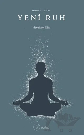 Yeni Ruh – Havelock Ellıs – Ratio Yayınevi kitap kapağı