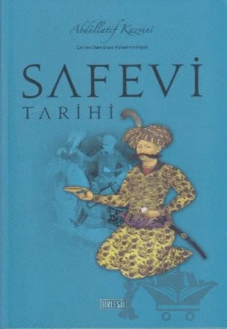 Safevi Tarihi – Abdüllatif Kazvini – Birleşik Yayınevi kitap kapağı