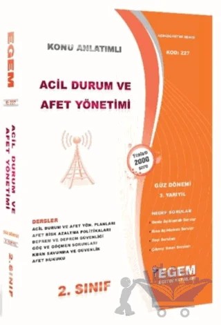 2. Sınıf 3. Yarıyıl Acil Durum Ve Afet Yönetimi Konu Anlatımlı Soru Bankası Güz Dönemi – Kolektif – Egem Eğitim Yayınları kitap kapağı