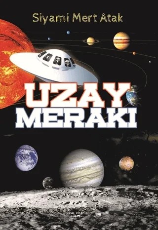 Uzay Merakı – Siyami Mert Atak – Sokak Kitapları Yayınları kitap kapağı