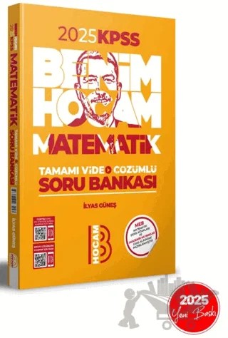 2025 KPSS Matematik Tamamı Video Çözümlü Soru Bankası – İlyas Güneş – Benim Hocam Yayınları kitap kapağı
