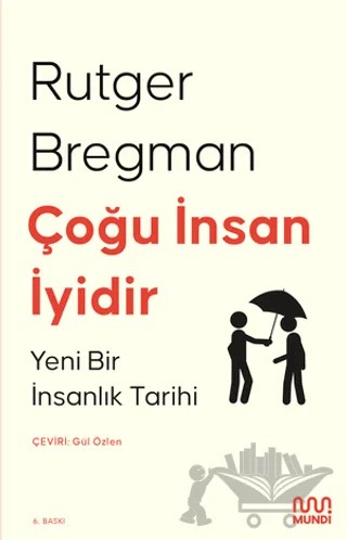 Çoğu İnsan İyidir – Rutger Bregman – Mundi kitap kapağı