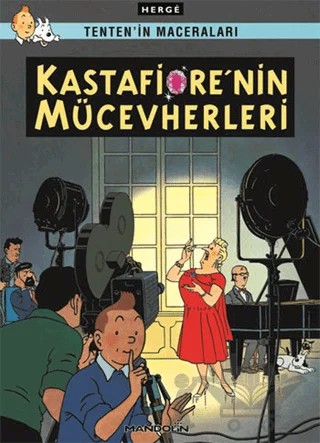 Kastafiore’nin Mücevherleri Tenten’in Maceraları – Herge – Mandolin Yayınları kitap kapağı