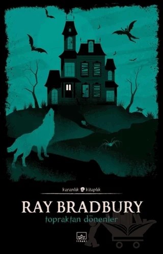 Topraktan Dönenler – Ray Bradbury – İthaki Yayınları kitap kapağı