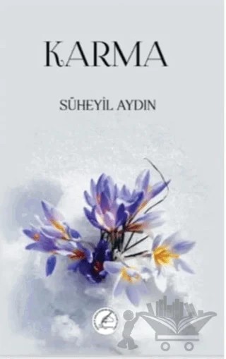 Karma – Süheyil Aydın – Yazşader Yayıncılık kitap kapağı