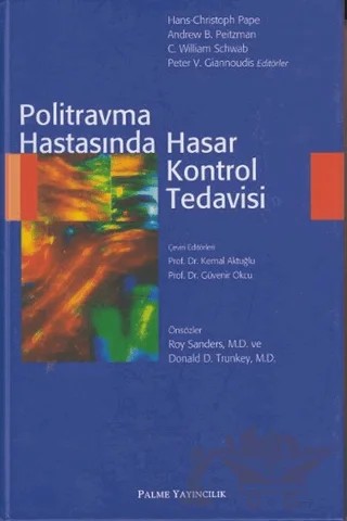 Politravma Hastasında Hasar Kontrol Tedavisi – Kolektif – Palme Yayıncılık kitap kapağı