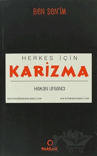 Herkes için Karizma – Hakan Urgancı – Dharma Yayınları kitap kapağı