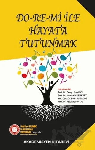 Do-Re-Mi ile Hayata Tutunmak – Cengiz Yakıncı – Akademisyen Kitabevi kitap kapağı