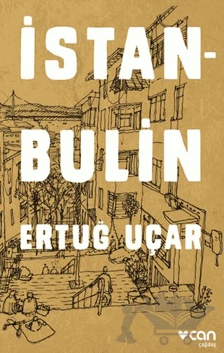İstanbulin – Ertuğ Uçar – Can Yayınları kitap kapağı