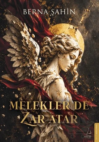 Melekler de Zar Atar – Berna Şahin – Destek Yayınları kitap kapağı