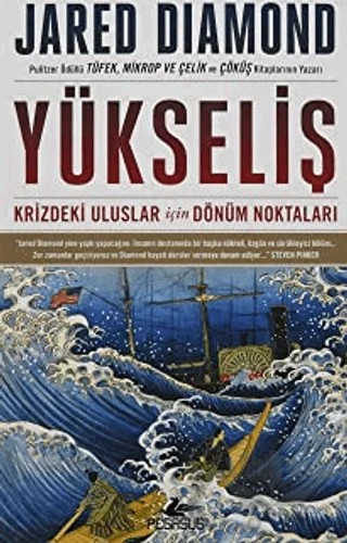 Yükseliş Krizdeki Uluslar İçin Dönüm Noktaları – Jared Diamond – Pegasus Yayınları kitap kapağı