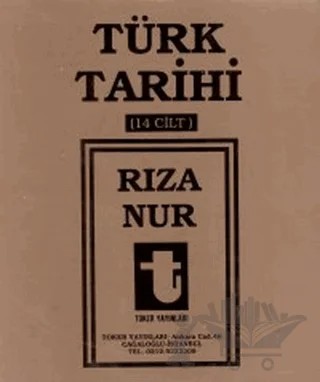 Türk Tarihi (14 Cilt Takım) – Rıza Nur – Toker Yayınları kitap kapağı