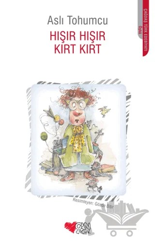 Hışır Hışır Kırt Kırt – Aslı Tohumcu – Can Çocuk Yayınları kitap kapağı