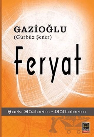 Feryat – Gürbüz Şener – Babıali Kitaplığı kitap kapağı
