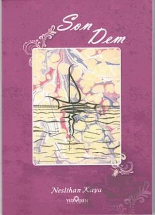 Son Dem – Neslihan Kaya – Yediveren Yayınları kitap kapağı