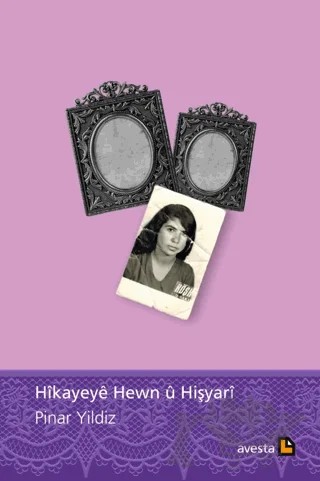 Hikayeye Hewn U Hişyari – Pınar Yıldız – Avesta Yayınları kitap kapağı