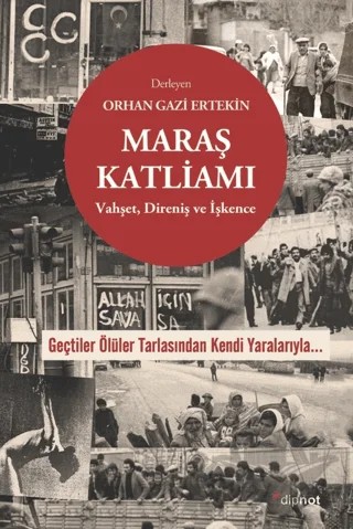 Maraş Katliamı – Orhan Gazi Ertekin – Dipnot Yayınları kitap kapağı