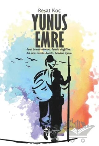 Yunus Emre – Reşat Koç – Liman Yayınevi kitap kapağı