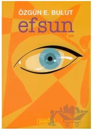 Efsun – Özgün E. Bulut – Berfin Yayınları kitap kapağı