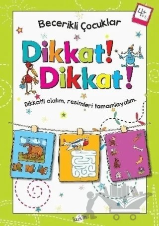 Dikkat Dikkat 4 Yaş - Becerikli Çocuklar – Kolektif – Kukla Yayınları kitap kapağı