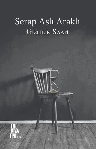 Gizlilik Saati – Serap Aslı Araklı – Edebiyatist kitap kapağı