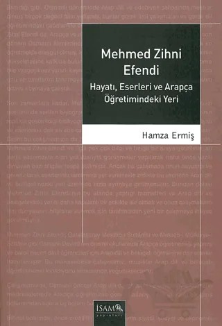 Mehmed Zihni Efendi – Hamza Ermiş – İsam Yayınları kitap kapağı