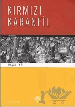 Kırmızı Karanfil – Reşat Enis – Yordam Kitap kitap kapağı