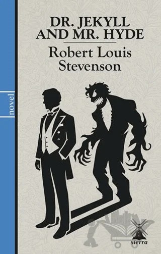 DR. Jekyll And MR. Hyde – Robert Louıs Stevenson – Sierra Kitap kitap kapağı