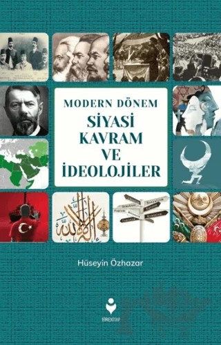 Modern Dönem Siyasi Kavram ve İdeolojiler – Hüseyin Özhazar – Tire Kitap kitap kapağı
