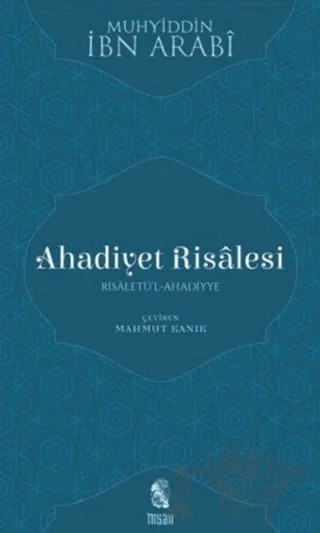 Ahadiyet Risalesi – Muhyiddin İbn Arabi – İnsan Yayınları kitap kapağı