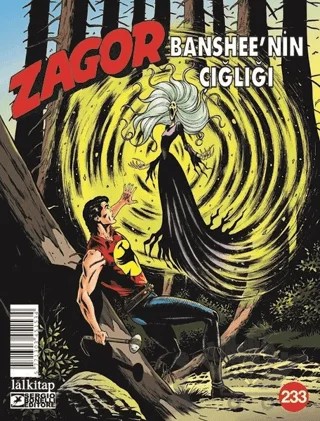 Zagor Sayı 233 - Banshee'nin Çığlığı – Moreno Burattini – Lal Kitap kitap kapağı