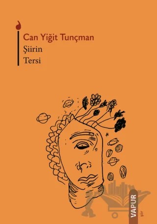 Şiirin Tersi – Can Yiğit Tunçman – Vapur Yayınları kitap kapağı