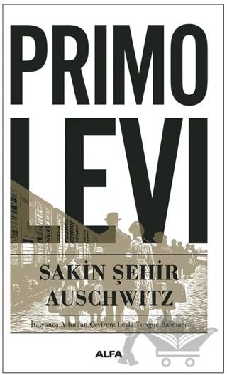 Sakin Şehir Auschwitz