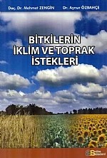 Bitkilerin İklim ve Toprak İstekleri – Mehmet Zengin, Aynur Özbahçe – Atlas Akademi kitap kapağı