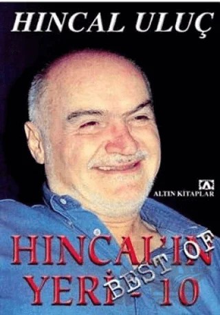 Best Of Hıncal'ın Yeri 10 – Hıncal Uluç – Altın Kitaplar kitap kapağı