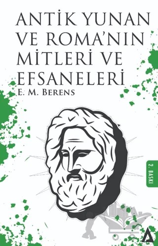 Antik Yunan ve Roma'nın Mitleri ve Efsaneleri – E. M. Berens – Kanon Kitap kitap kapağı