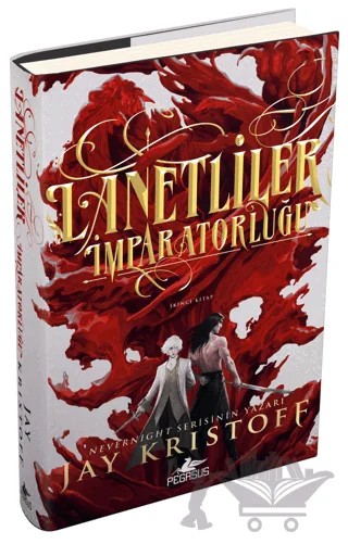 Lanetliler İmparatorluğu – Jay Kristoff – Pegasus Yayınları kitap kapağı