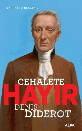 Cehalete Hayır – Raphael Jerusalmy – Alfa Yayınları kitap kapağı